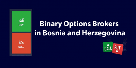 Best Binary Options Brokers for Bosnia and Herzegovina 2022